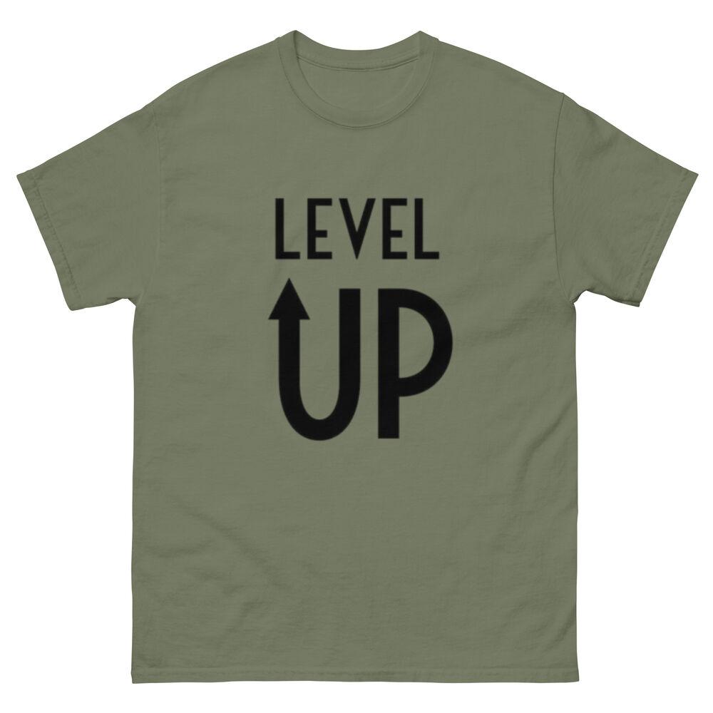 Level Up T-Shirt - Level Up Tee Unisex T-Shirt