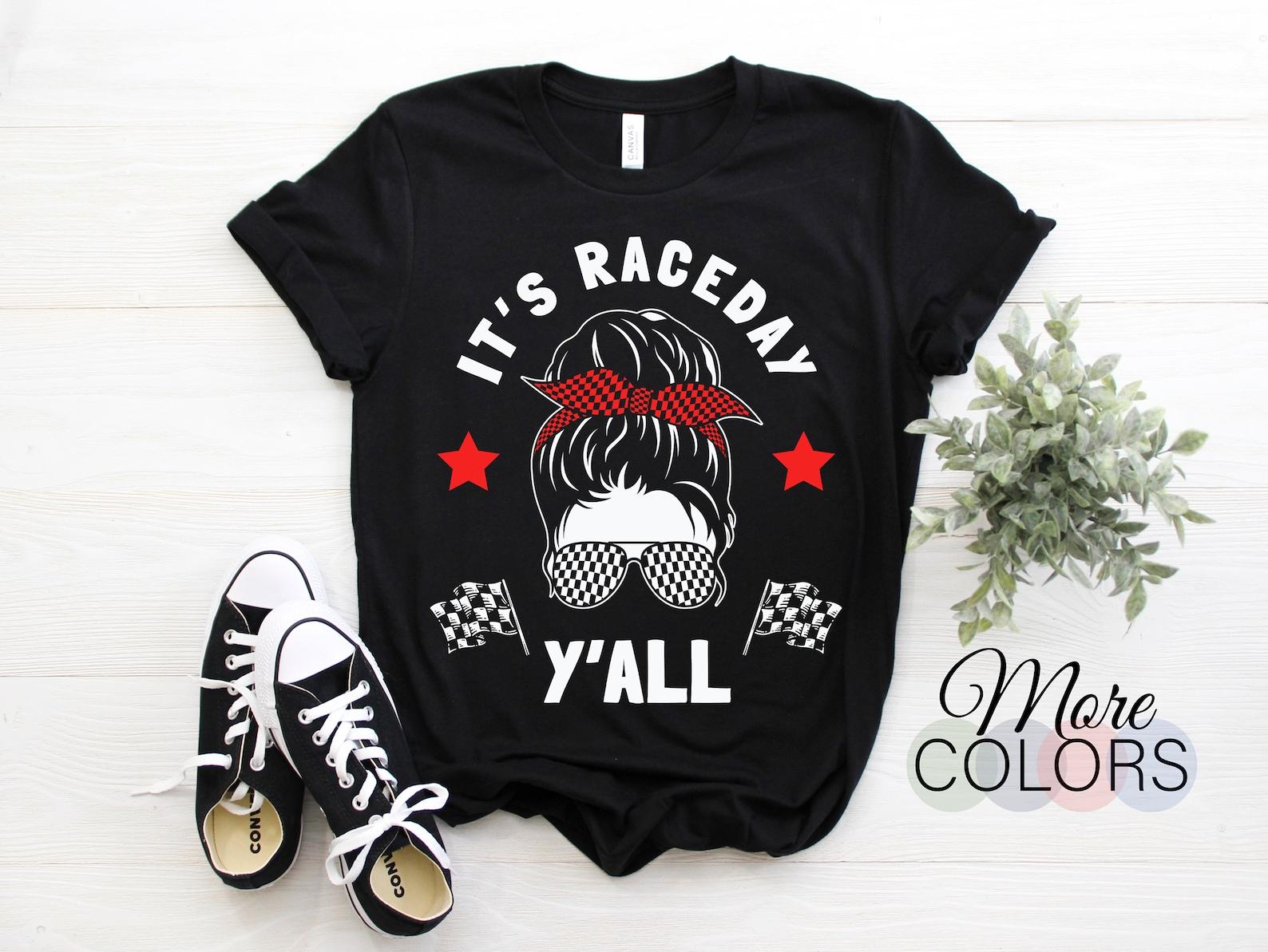 It s Race Day Y all Checkered Flag Racing Messy Bun  Mommy Pit Crew Racing Car Lover Gift Mom T-Shirt, Hosting Race Cars Party Costume, 150