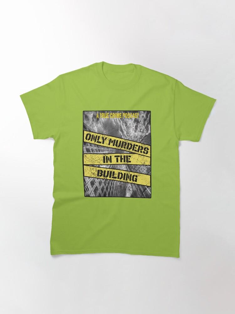Only Murders In The Building (3) Classic T-Shirt
