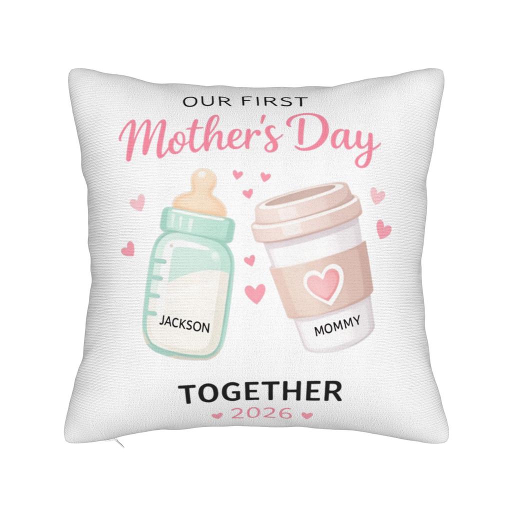 Our First Mothers Day Together Pillow Case Soft Pillow Cover For Living Room Bed Chair Morden Pillowcases