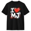 Retro I Love MJ TShirt Summer Cotton TShirts For Unisex Pattern Tee Shirt Short Sleeve Streetwear Clothes