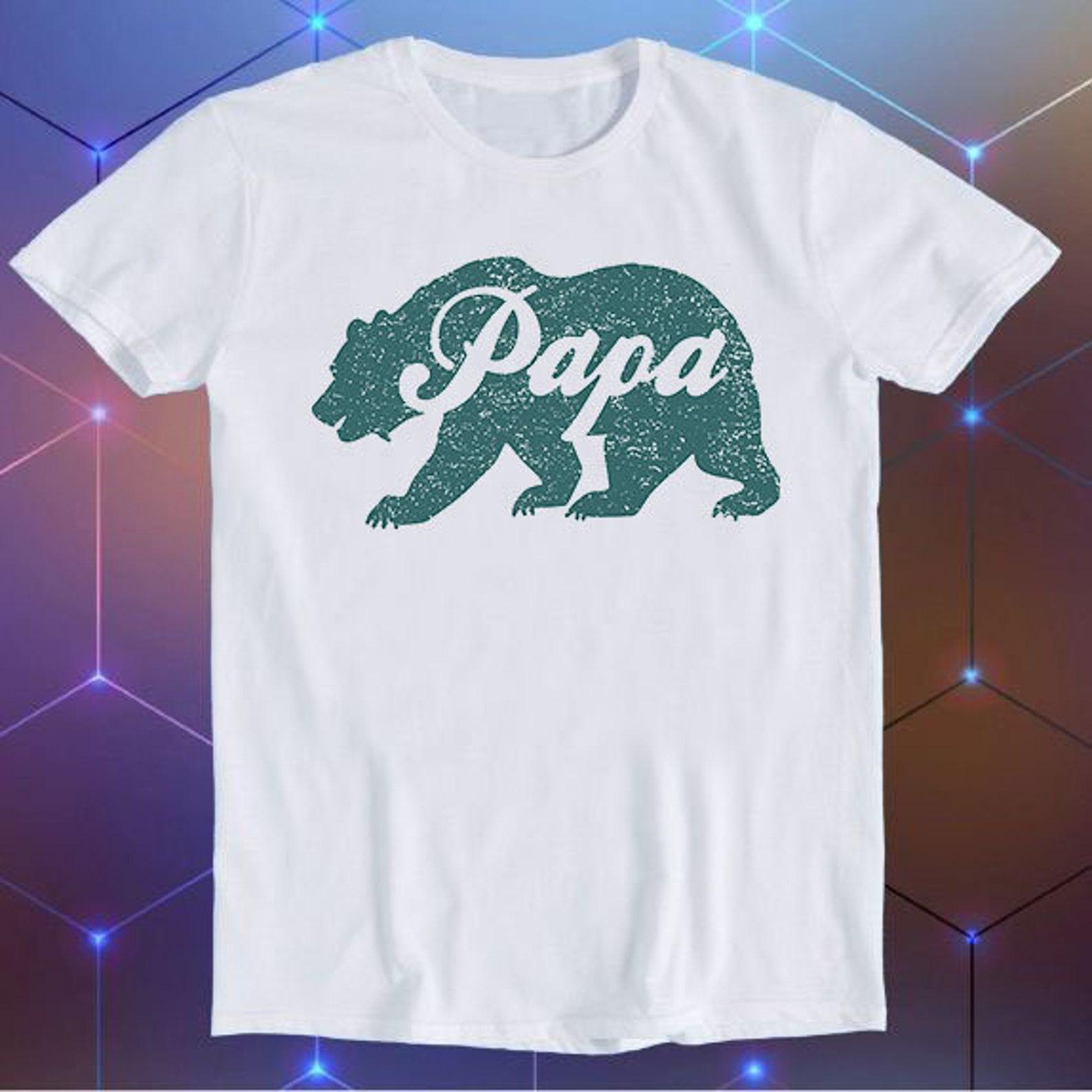 Papa Bear Fathers Day Papa Grandpa Forest Tee Meme Movie Music Cool Funny Gift T-Shirt E960 S