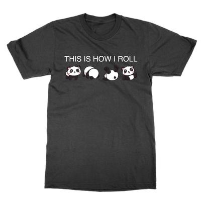 This Is How I Roll T-shirt Funny Top Cute Tee