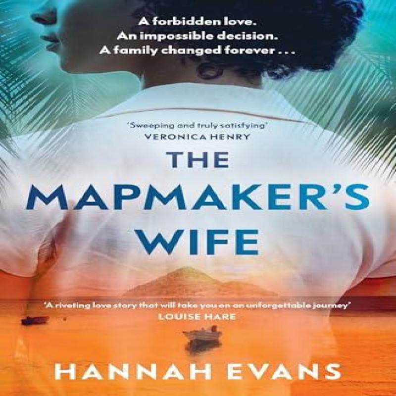 The Mapmakers Wife by Hannah Evans Paperback Book 9781398716223