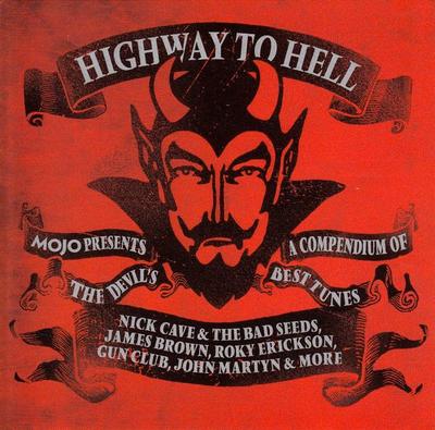 CD VARIOUS - Highway To Hell JUNE2010 Mojo Magazine 2010 UK Rock Used