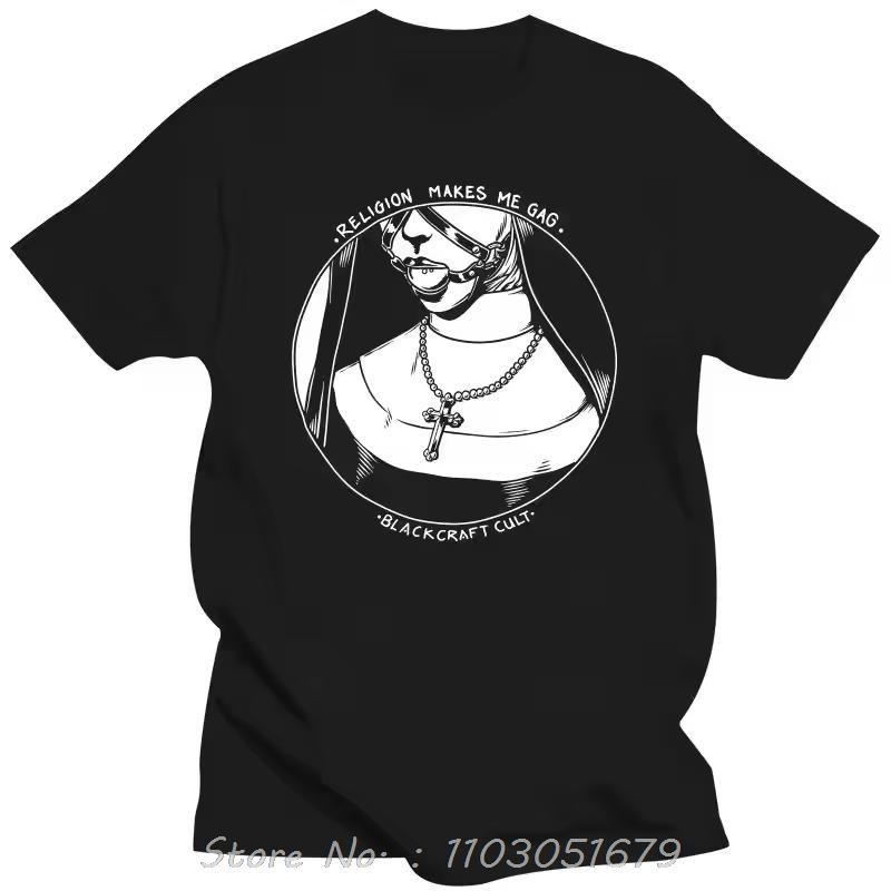 Stampa Dark Nun Abbigliamento Uomo T-shirt Oversize Estiva Camisetas La Religione Rende Maglietta Fitness Scherzo Blackcraft Cult Cotone T-shirt