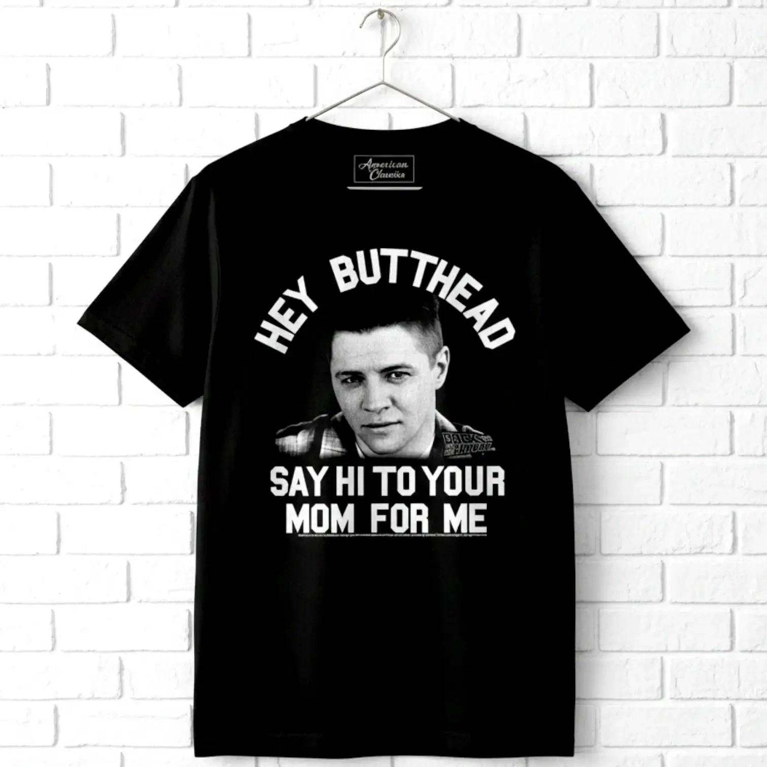 Back to The Future Hey Butthead Men s T Shirt Biff Tannen Say Hi to Your Mom For L