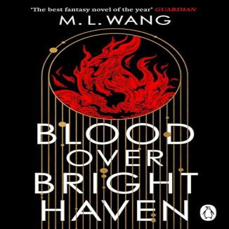 Blood Over Bright Haven by M. L. Wang Paperback Book 9781804950760