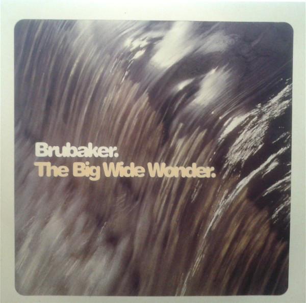 

7inch Record BRUBAKER - The Big Wide Wonder 7FLASH1 Momentus 1997 UK Rock Used