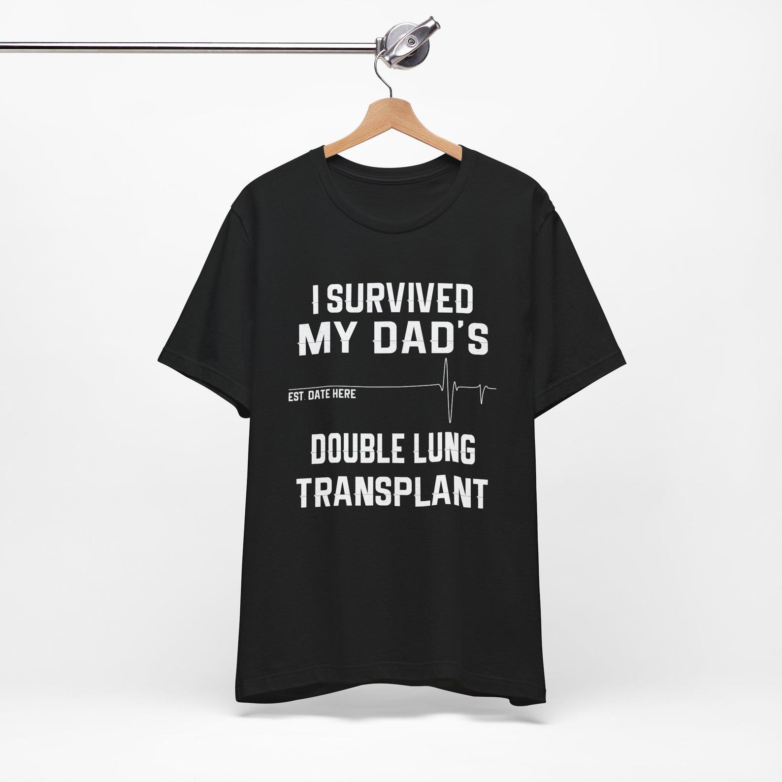 Personalized Double Lung Transplant Dad Unisex Shirt, Transplant Survivor ,Organ Donation, Recipient ,Recovery ,COPD, Cystic Fibrosis 4XL