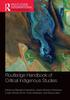 The Routledge Handbook of Critical Indigenous Studies Book