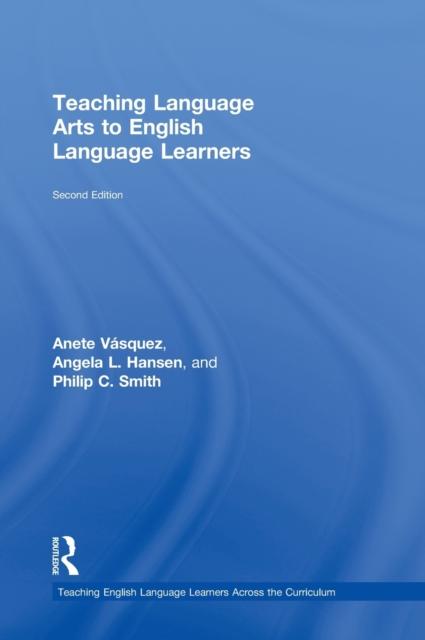 The Teaching Language Arts To English Language Learners Book