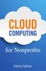 The Cloud Computing for Nonprofits Book