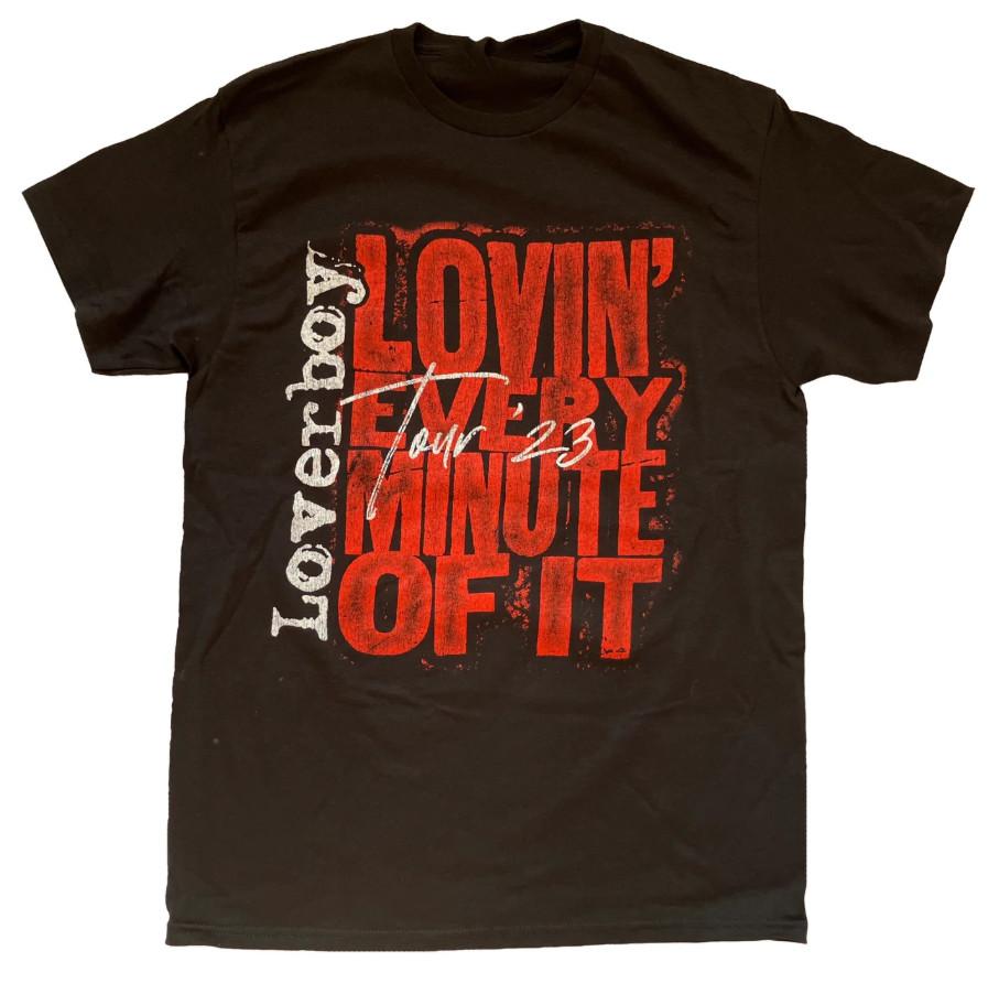 

Lovin Every Minute Of It Loverboy Unisex Adult All Size DI1067 Unisex T-Shirt M