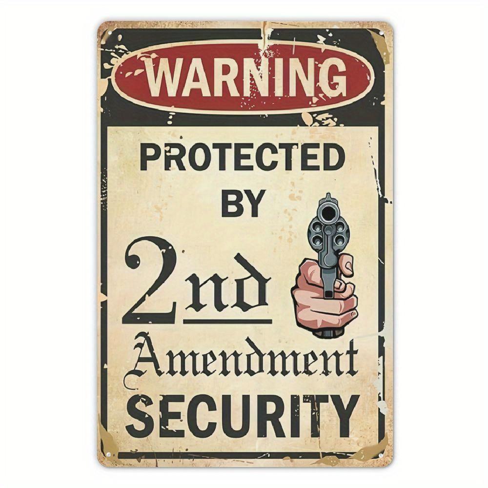 nd Amendment Security Warning Metal Sign Vintage Iron Wall Art D Printed for Home Office Garage