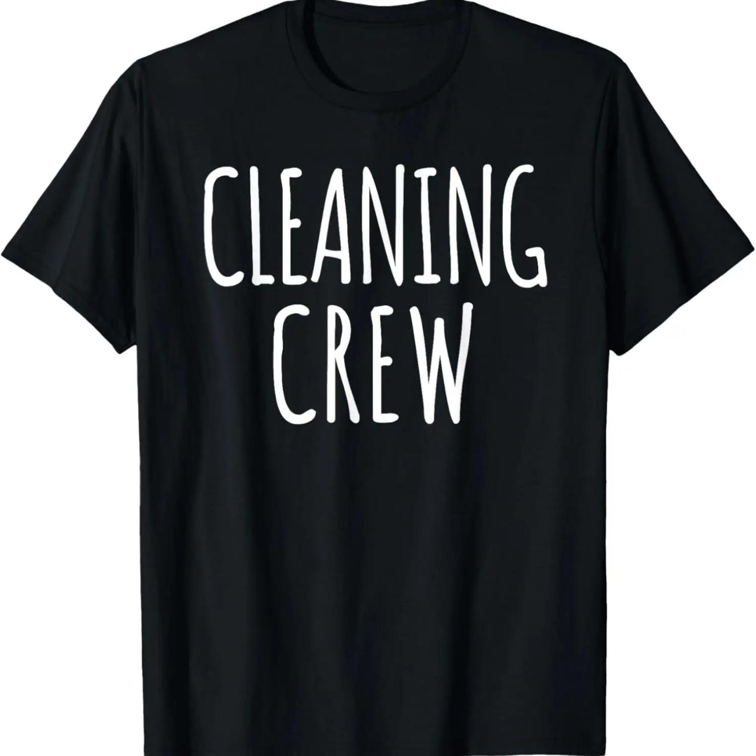 

Cleaning Crew Lady Funny Janitor Housekeeping Staff Week T-Shirt XXXXXL чорний