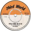 7inch Record RAYMONDO  Really Want Me To Go TW13 Third World 1975 UK Reggae Ska  Dub Used