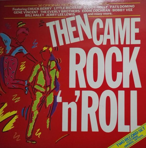 

LP Record VARIOUS - Then Came Rock N Roll THEN260054 EMI 1984 UK Rock Used