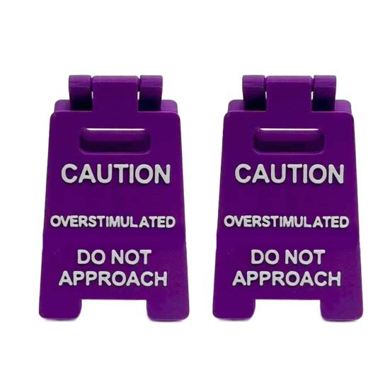 Caution Overstimulated Desk Sign 3D Printed Funny Do Not Approach Sign Desktop Caution Sign Office Warning Sign for Home Office Coworking Space