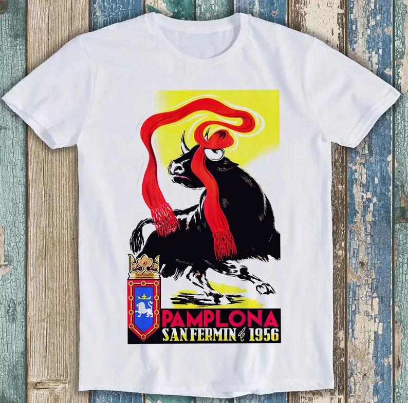 

1956 Памплона Испания Бег от быков Бестселлер Забавная футболка в подарок M1674 4XL