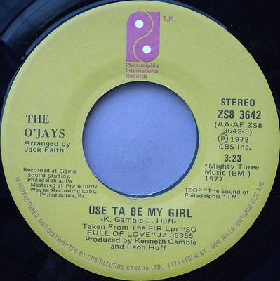 Disc de 7 inch O'JAYS - Use Ta Be My Girl / This Time Baby ZS83642 Philadelphia În 1978 Canada Soul/Funk Folosit