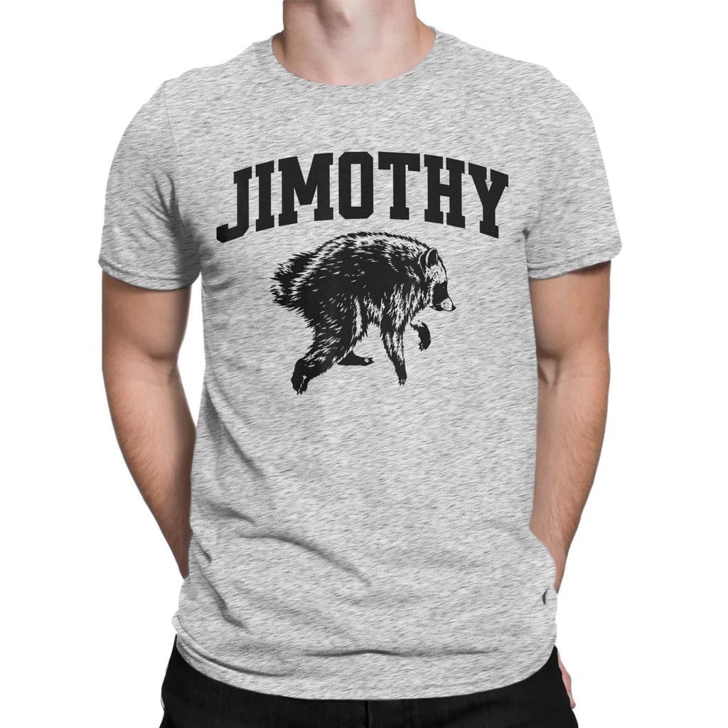 Unisex Jimothy Viral Raccoon Meme Joke Funny Trash Panda T Shirt 100 Cotton Clothes Funny Short Sleeve Crewneck Tees Tshirts