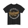 Retirement 2026 Retired 2026 Not My Problem Anymore Funny Unisex TShirt Unisex T-Shirt