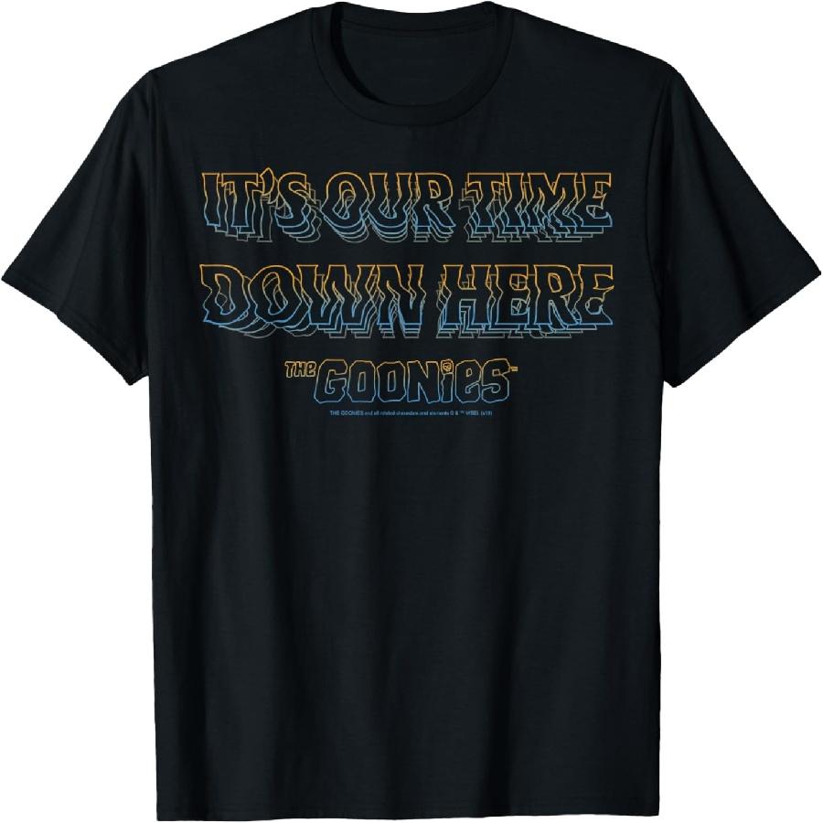 It s Our Time Down Here Quote T-Shirt S