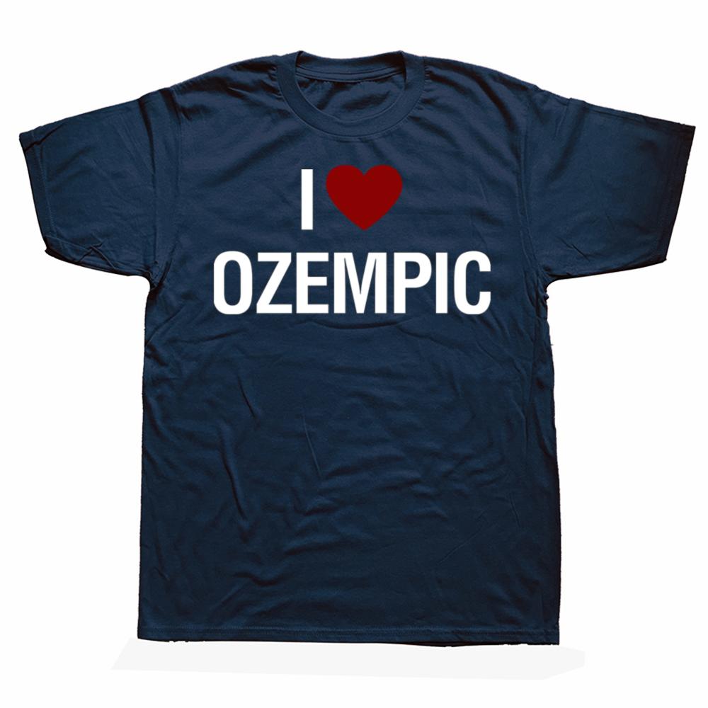 Funny I Love Ozempic Classic T Shirts Men Women Pure Cotton Humor Streetwear Tee Shirt Short Sleeve Unisex Loose Clothing