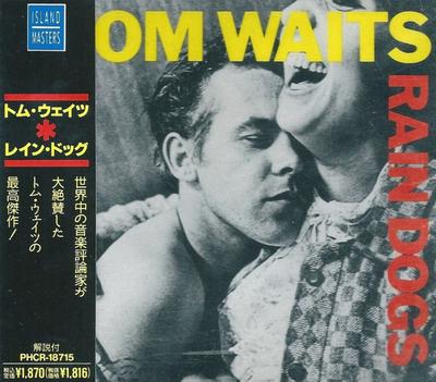 CD TOM WAITS  Rain Dogs PHCR18715 Island Records 1992 Japan Rock Used