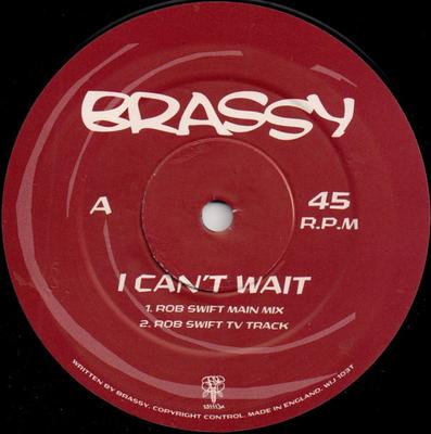 12inch Record BRASSY - I Can't Wait WIJ103T Wiiija Records 1999 UK Rap & Hip-Hop/R&B Used