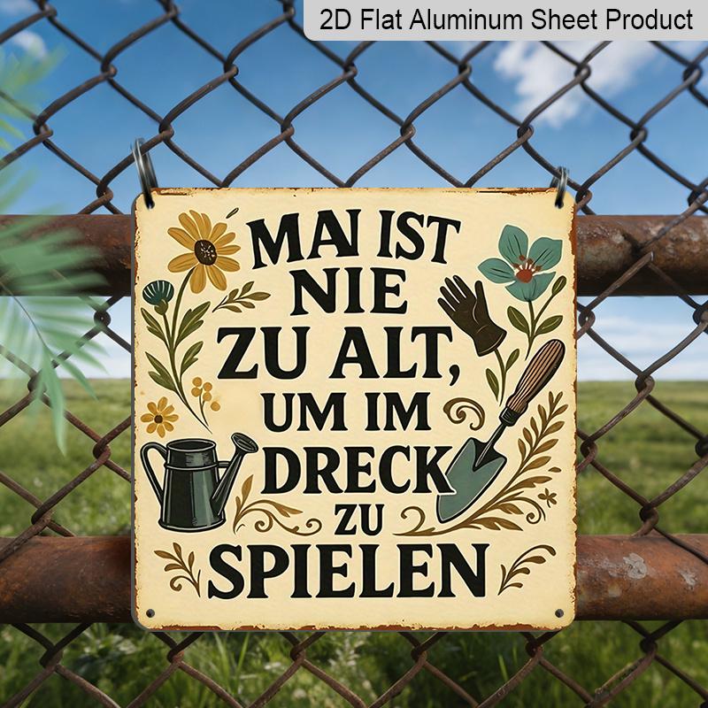 

2D Flat - 1pc, Vintage Metal Sign, Decorative Plaque and Ornament, Gardening Humorous Quotes, Fun Style, Inspirational Life Quotes, Decor for Yard 20*20cm