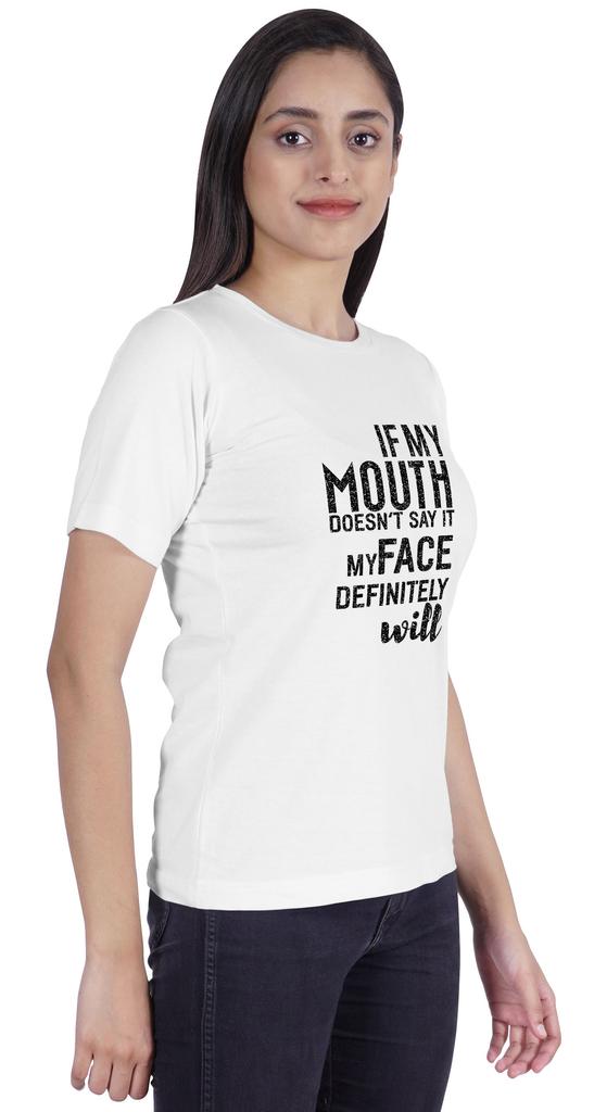 Inkmeso Women T Shirt If My Mouth Doesn't Say It My Face Definitely Will Letter Printed Sarcastic Crew Neck Top