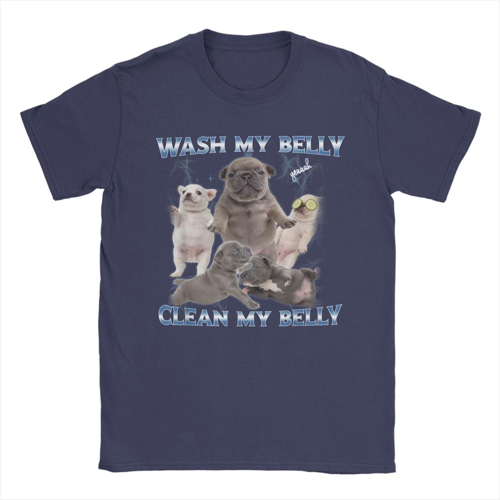 Pibble Dog Wash Clean My Belly Funny Meme T-Shirts Men Round Collar Pure Cotton T Shirt  Short Sleeve Tees Plus Size Clothing
