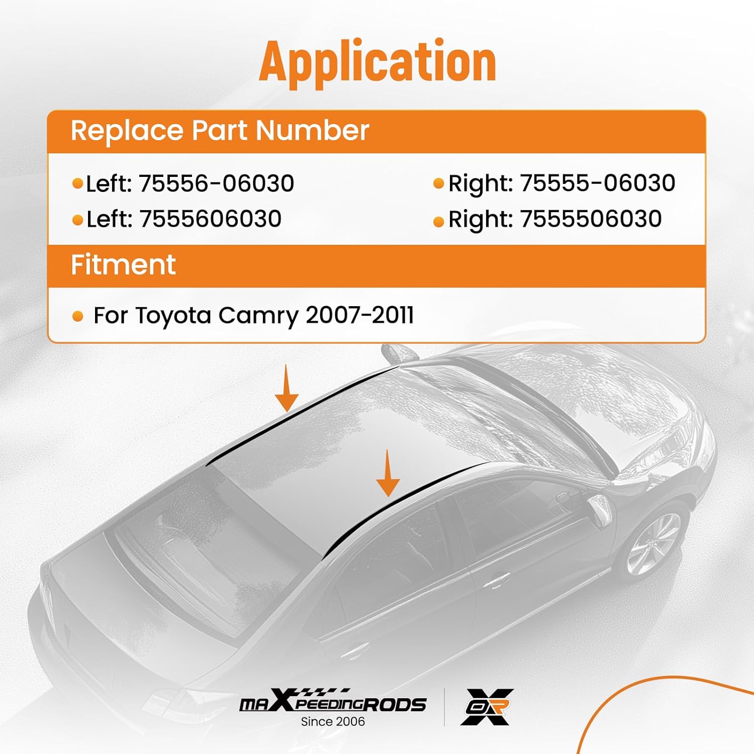 

maXpeedingrods 2 PCS Left & Right Roof Drip Molding Strips Weatherstrip for Toyota Camry 2007 2008 2009 2010 2011 Replace 75555-06030 75556-06030