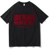 Louis Tomlinson Comment Sommes-Nous Arrivés Là T-Shirts Amples Manches Courtes Streetwear d'Été Décontractés Femmes Hommes Coton Pur Hauts Mode T-shirts