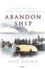 Libro Abandon Ship : The Real Story of the Sinkings In the Falklands War