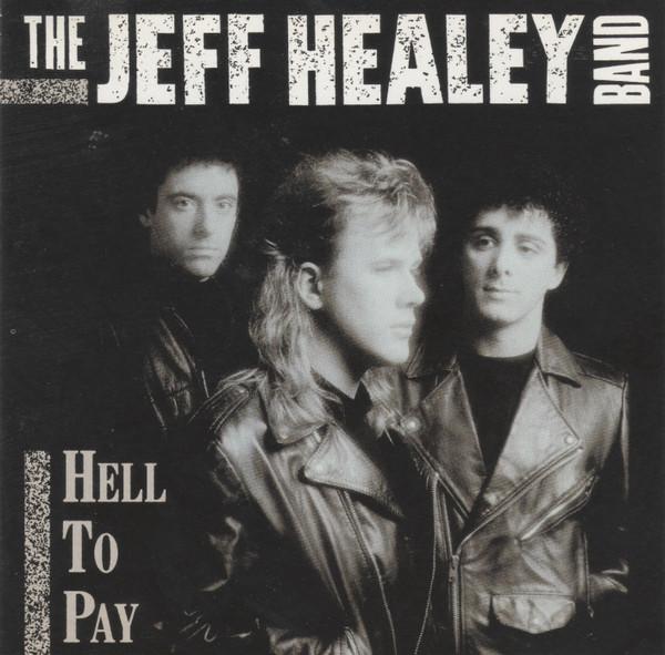 

CD JEFF HEALEY BAND - Hell To Pay ARCD8632 Arista 1990 US Rock Used