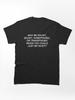 Pantera Why Be Racist Sexist Homophobic or Transphobic Classic Unisex T-Shirt