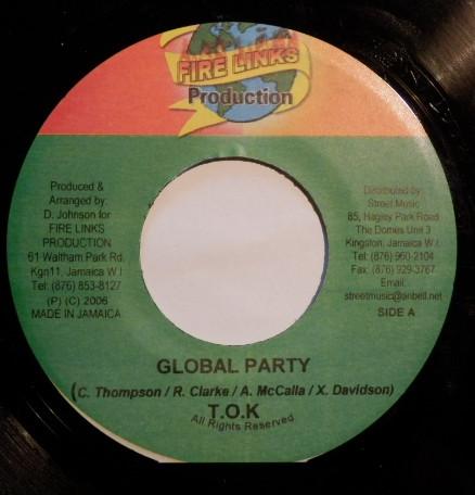 

7inch Record T.O.K. - Global Party NONE Fire Links Prod 2006 Jamaica Reggae, Ska & Dub Used