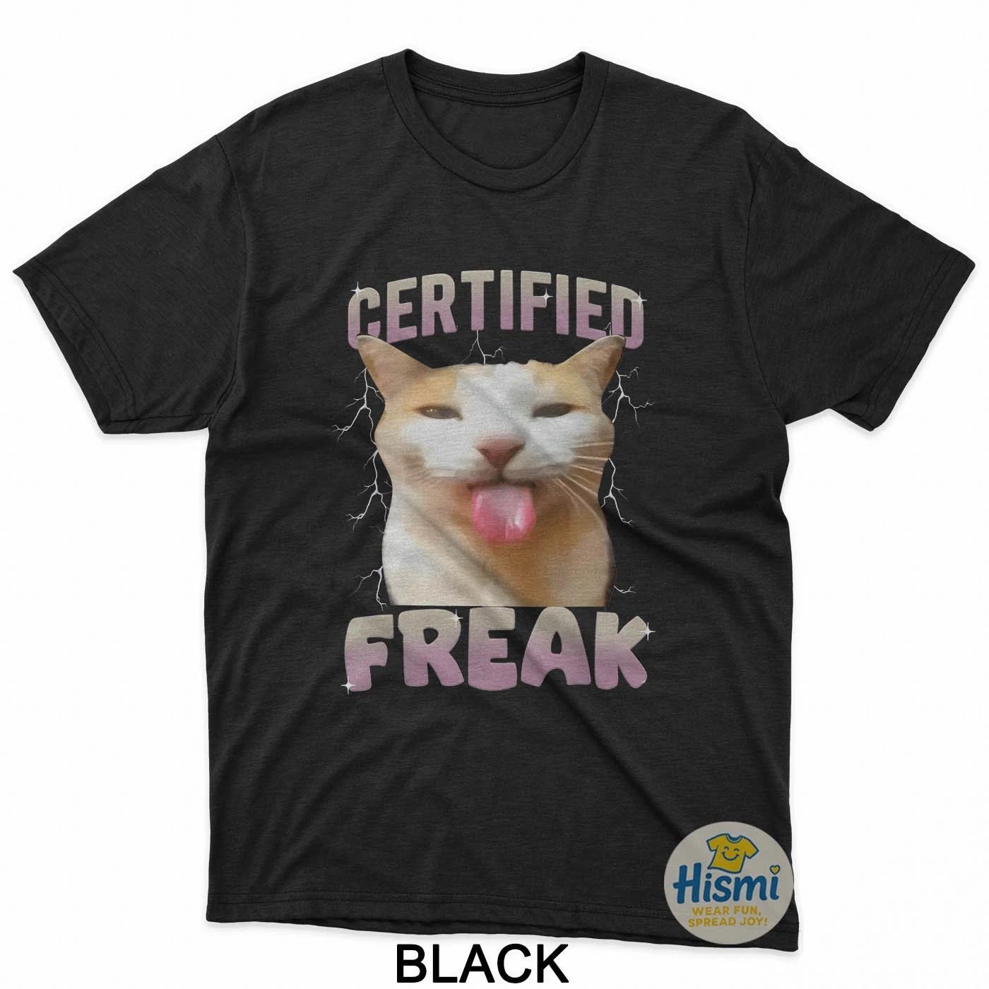 Cat Meme Certified Freak Eat Cement Cursed Cats Humor Funny T-Shirt 3XL