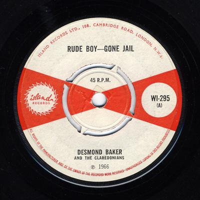 7inch Record DESMOND BAKER  THE CLARENDONIANS   Rude Boy  Gone Jail  Dont Fool M WI295 Island Records 1966 UK Reggae Ska  Dub Used