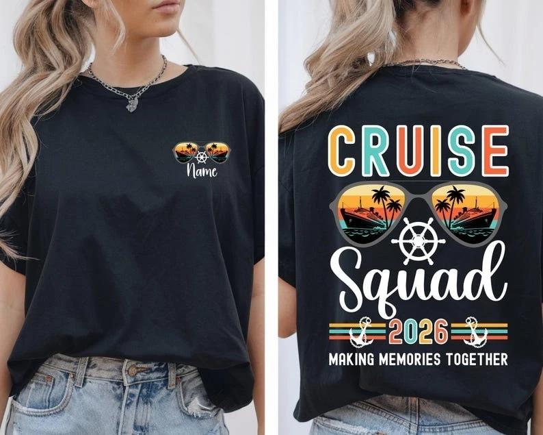 Custom Cruise Squad 2026 Shirt, Cruise Squad Shirt, Friends Cruise Shirt, Family 2XL
