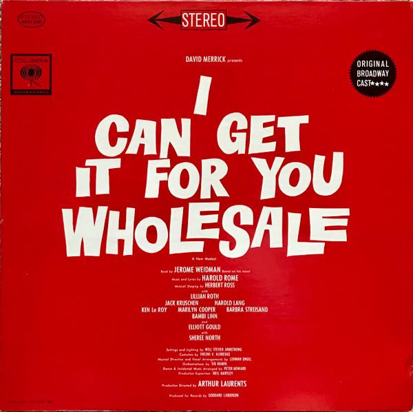 Виниловая пластинка HAROLD ROME CAST OF I CAN GET IT I Can Get It For You Wholesale AKOS2180 Columbia Specia Американский мюзикл Б/у