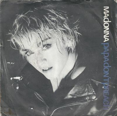 7inch Record MADONNA  Papa Dont Preach W8636 SIRE 1986 UK Dance  Electronica Used