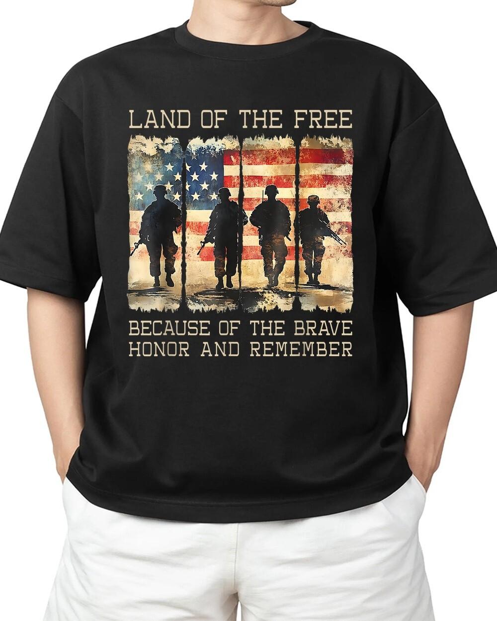 Land Of The Free Because Of The Brave Honor And Remember For Adult S-4XL T-Shirt Unisex T-Shirt S