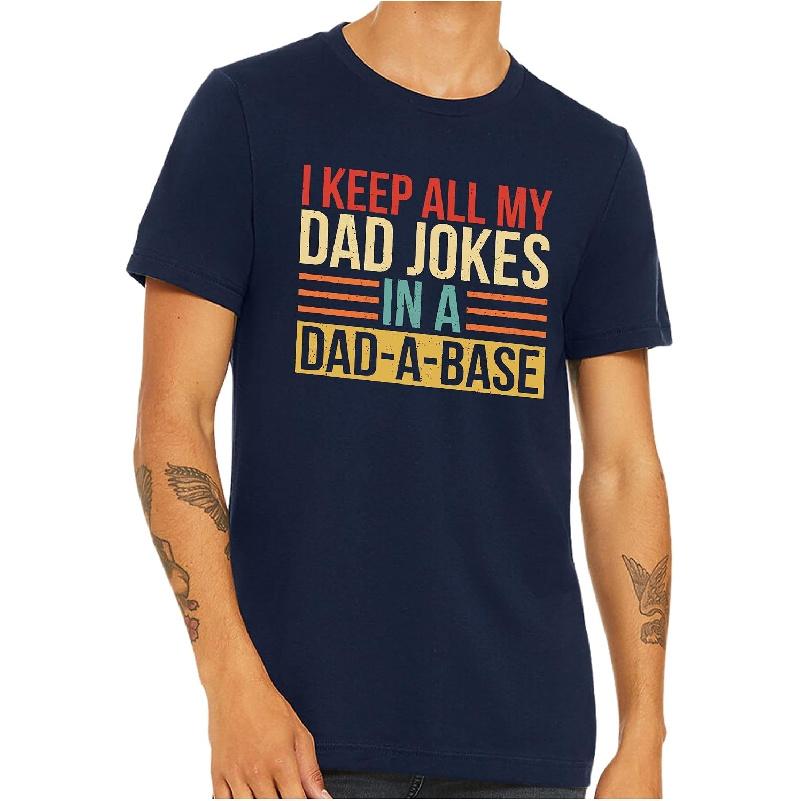 Tegoprints I Keep All My Dad Jokes Graphic Top Tees Shirt Cotton Father's Day Printed Tshirt for Men