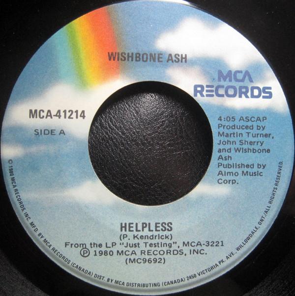 

7inch Record WISHBONE ASH - Helpless / Insomnia MCA41214 MCA 1980 Canada Rock Used
