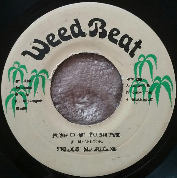 

7-дюймовая пластинка FREDDIE MCGREGOR Push Come To Shove WB138 Weed Beat 1986 Ямайка Регги Ска Даб Б/у