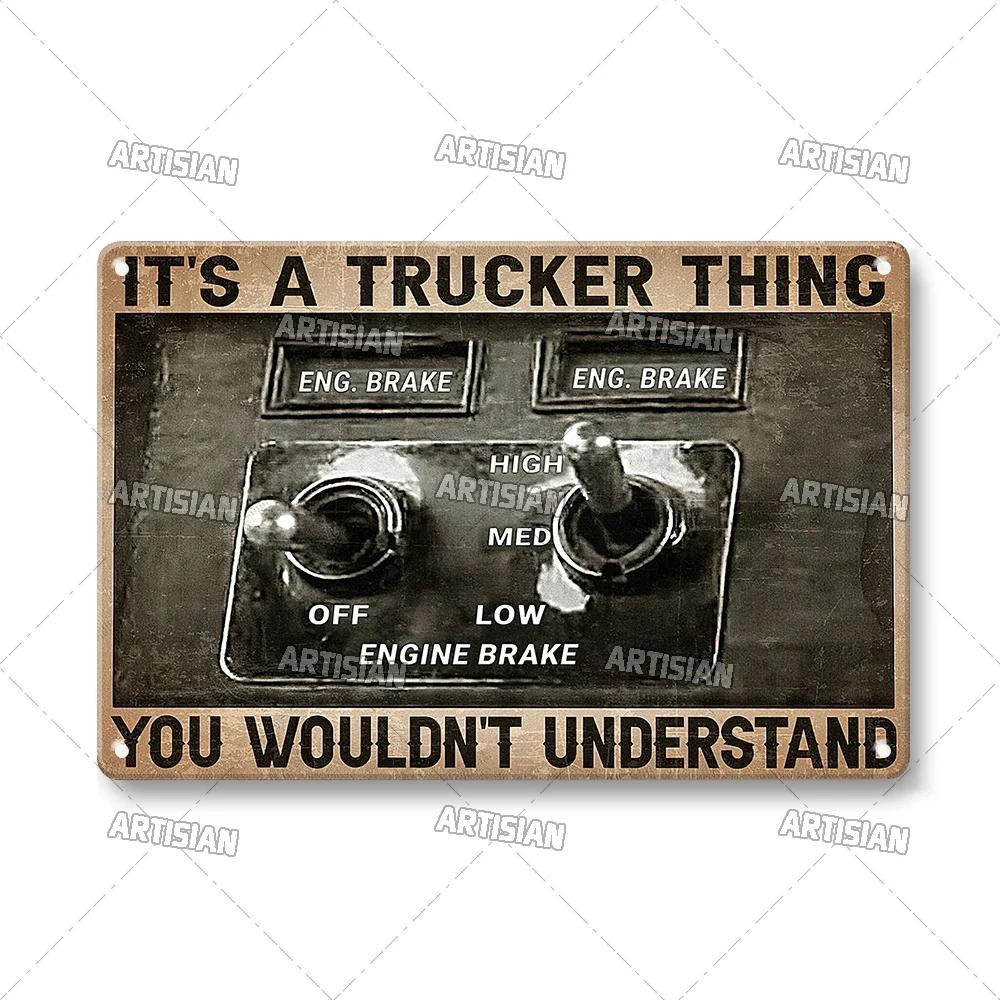 

Художественный постер из металла для вождения, водитель грузовика, жестяная табличка, тягач, автомобиль, дальнобойщик, декоративная табличка, настенный декор, гараж, бар, паб, клуб 7.8x11.8inch